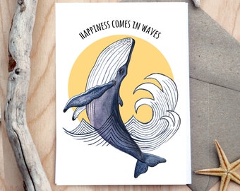 INSTANT DOWNLOAD, any occasion card, humpback whale, whale lover, happiness comes in waves, digital printable, cheer up card