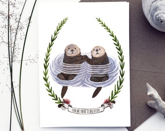 INSTANT DOWNLOAD, OTTERS, For me there is no otter, otter card, love card, anniversary card, valentines days card,
