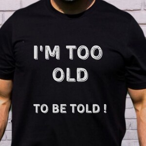 Dad Birthday Shirt, Grandpa Birthday Gift, Dad TShirt Funny, Grandpa Shirt, Grandad Birthday Gift, Grandpa Shirt Funny, Gramps