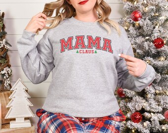 Mama Claus Christmas Crewneck Sweatshirt