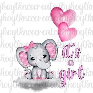 it&#39;s a girl elephant design, baby shower png design, instant digital download, sublimation design for girl, baby girl baby shower png design