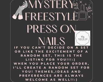 Mystery Freestyle Handmade Press on Nails