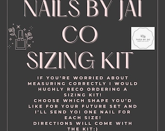 Nails by Jai Sizing Kit