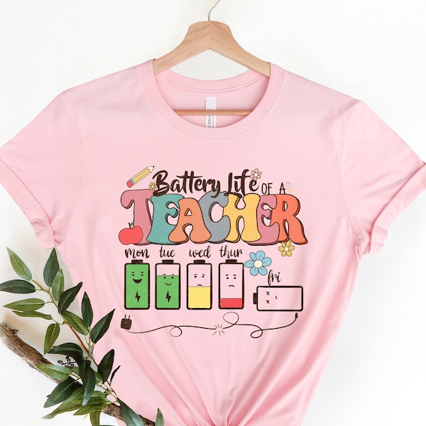 Levensduur van de batterij van een leraar, grappig leraar cadeau shirt, leraar leven shirt, leraar batterij T-shirt, terug naar school, leraar cadeau shirt