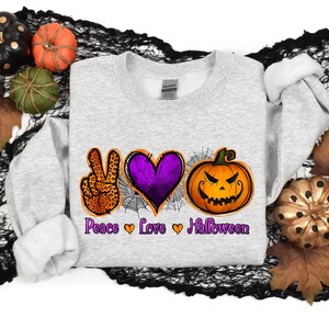 Peace Love Halloween Sweatshirt,Halloween Lover Shirt,Pumpkin Halloween Shirt,Halloween Gift,Peace Love Halloween, Scary Halloween Shirt