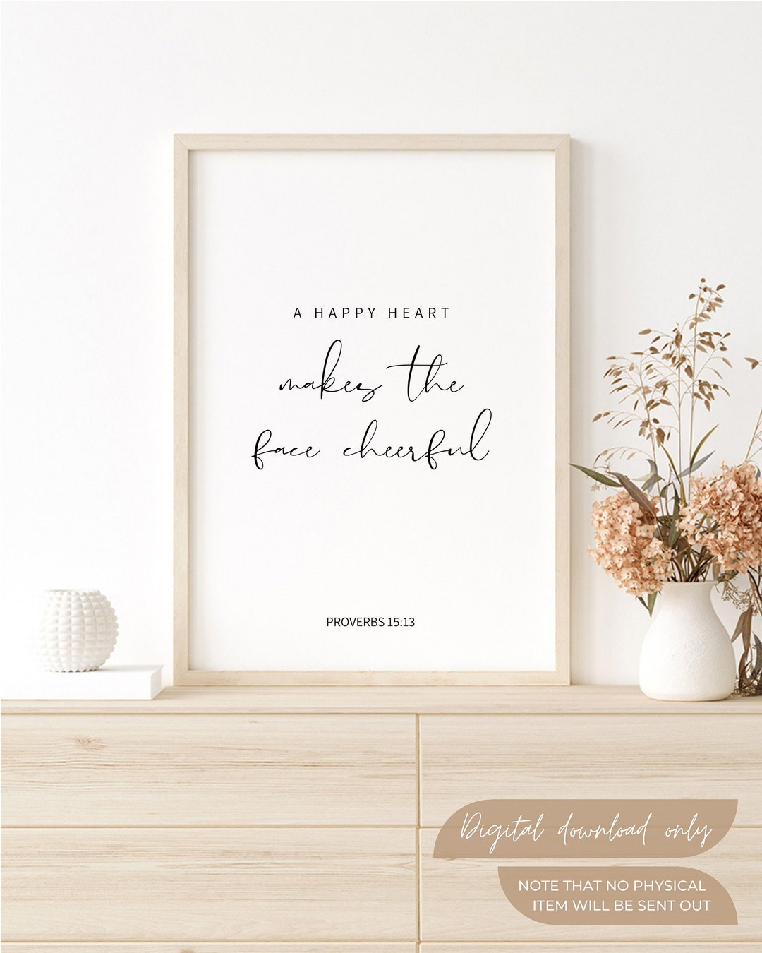 A Happy Heart Makes the Face Cheerful Proverbs 1513 Bible Verse