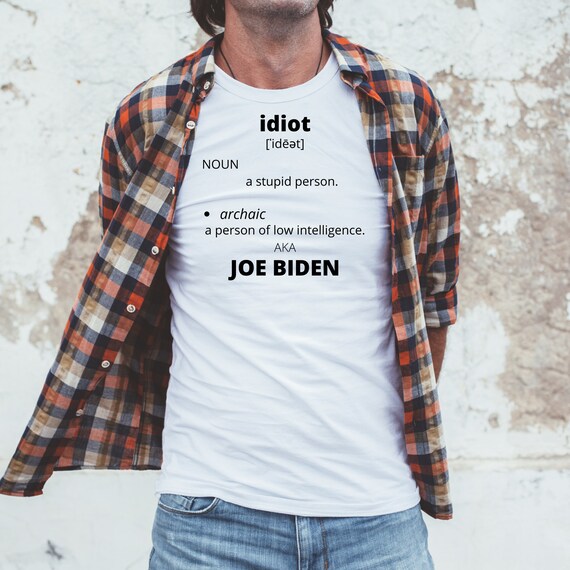 Idiot Word Definition Wall Art Joe Biden Text Definition Etsy