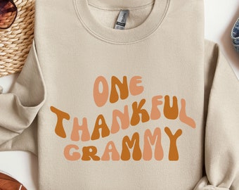 One Thankful Grammy Shirt, Thanksgiving Sweatshirt, Fall Sweatshirt