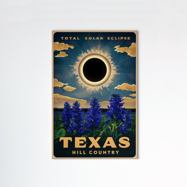 Eclipse 2024 Texas Hill Country Travel Poster | Bluebonnet Wall Art | Total Solar Eclipse Printable Home Decor | Digital Download Gift