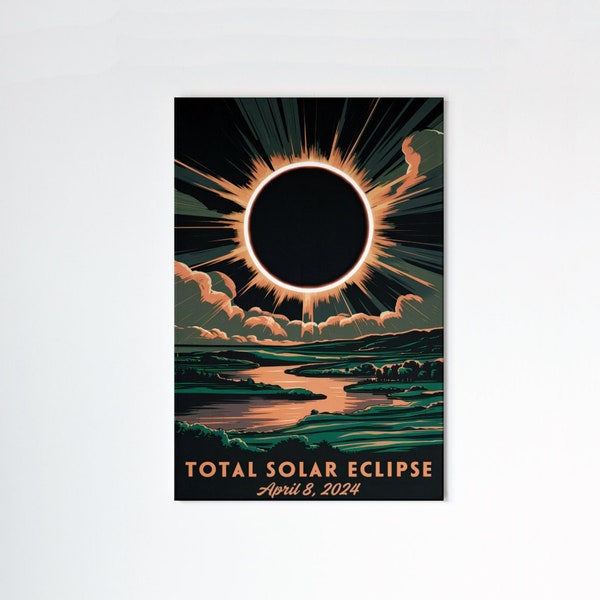 Totale Sonnenfinsternis 2024 Digitaldruck | Eclipse Wandkunst | Eclipse 2024 Printable Wohnkultur | Digitaler Download Poster Geschenk