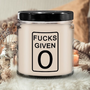 Zero F*cks Given Funny Candle Fathers Day Gift| Candle gift, Scented soy Candle, Hand poured candle, Organic handmade, Candle decor