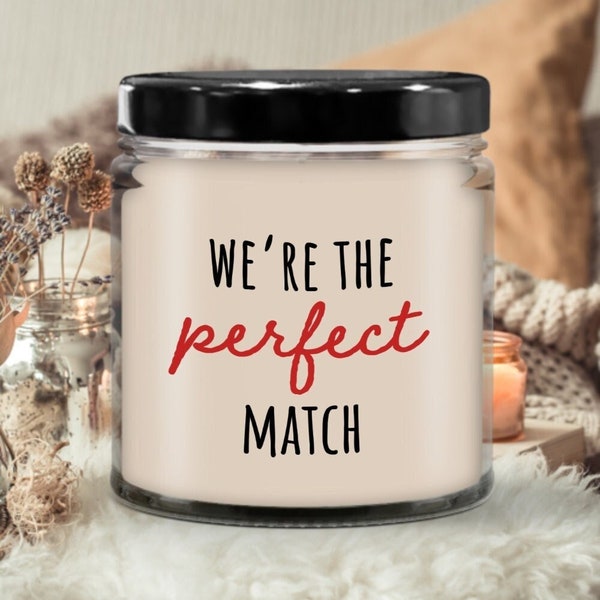 Were The Perfect Match Romantic Candle |Candle for gift, Scented soy candle, Meaningful gift, Hand poured candle, Organic handmade, Candle