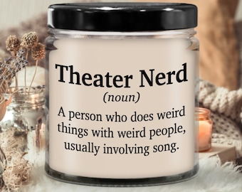 Theater Nerd Noun Definition Candle | Candle for gift, Scented soy candle, Meaningful gift, Hand poured candle, Organic handmade, Candle