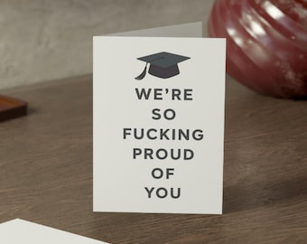 A Reason to Curse Graduation Card, I'm so Freaking Proud of You - Grad Card, Swearing Grad Card, Proud Graduation Card, 2025 Grad Card