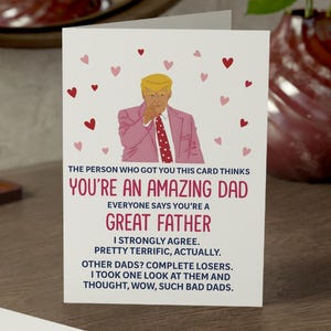 Carte d'anniversaire Trump amusante pour papa ou grand-père - Carte d'humour politique pour lui - Salutations hilarantes de son fils ou de sa fille