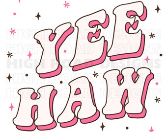 YeeHaw Sparkle Western PNG, Yeehew png, western png, sticker png, country print png, trending png, png, jpg, svg