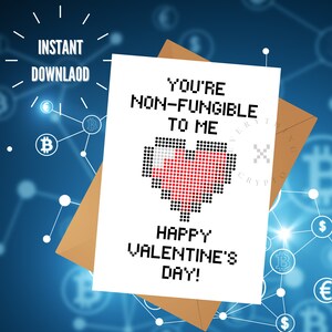NFT Valentines Day Card for Him NON-FUNGIBLE Token Valentines Card Instant Download