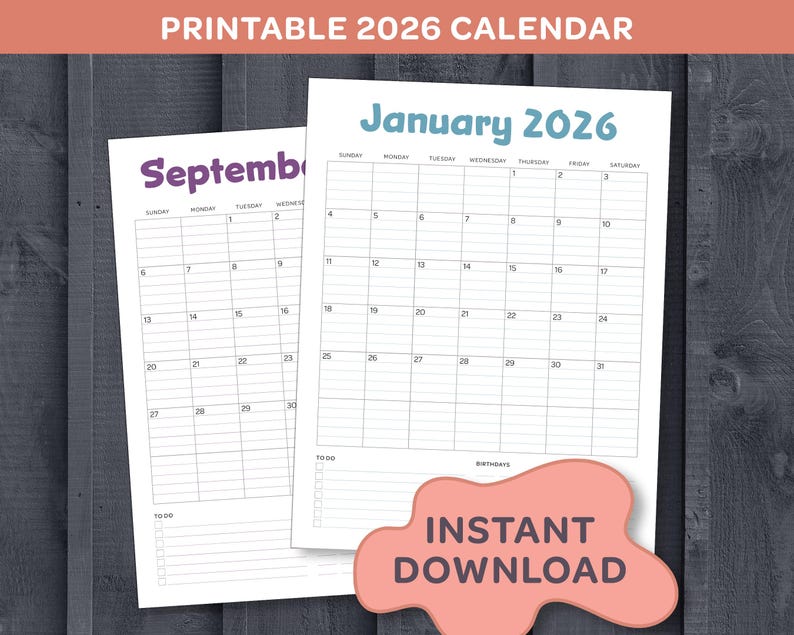 May include: Two printable 2026 calendars, one showing September and the other January. The January calendar is in light blue, and the September calendar is in purple. The words "PRINTABLE 2026 CALENDAR" are at the top. A pink shape says "INSTANT DOWNLOAD".