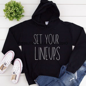 Set Your Lineups Hooded Sweatshirt Lineups Football Fantasy Football Gameday Sweatshirt Sunday Unisex Heavy Blend Hooded Sweatshirt
