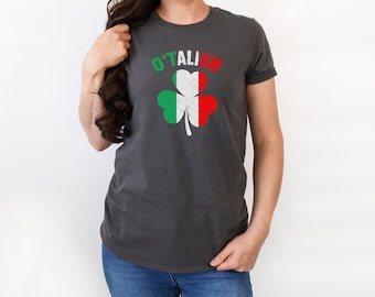 O'Talian Italian Irish Shamrock Shirt, O'Talian Shirt, St. Patrick's Day T-Shirt , Luck of the Irish, Shamrock Shirt, Gildan 64000