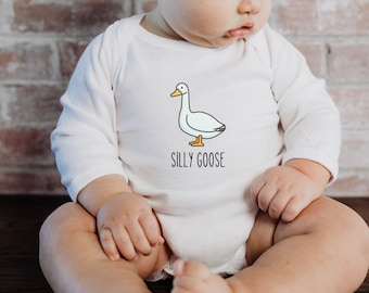 Silly Goose Onesie, Silly Goose Shirt, Goose Baby Body Suit, Funny Onesie, Funny Shirt