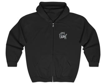 First Pray ~ Full Zip Hooded Sweatshirt