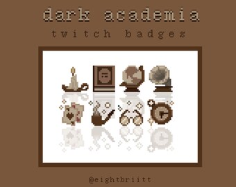 Twitch Sub Bit Badges / Pixel Dark Academia / 8-bit Badges / Twitch aesthetic sub badges / Pre-made badges