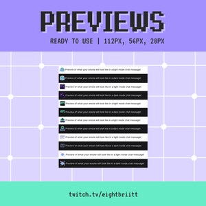Op de afbeelding: Een voorbeeld van hoe verschillende Twitch-emojis eruit zullen zien in een licht en donker modus chatbericht. De emojis worden weergegeven in een raster met de tekst "Voorbeeld van hoe je emoji eruit zal zien in een licht/donker modus chatbericht!" herhaald voor elke emoji. De tekst "twitch.tv/eightbriitt" wordt onderaan de afbeelding weergegeven.