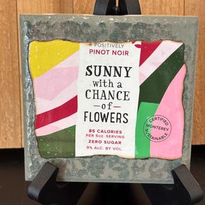Etiqueta de vino Pinot Noir &quot;Soleado con probabilidad de flores&quot; Coaster