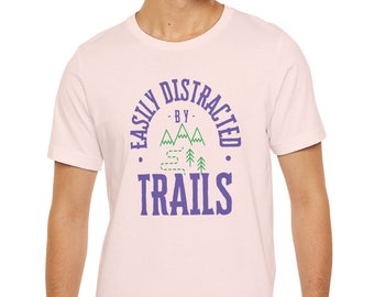 Easily Distracted by Trails shirt, Unisex Jersey Short Sleeve Tee,hiking,forest lover,nature lover,orienteering shirt,