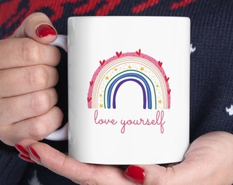 Love Yourself Ceramic Mug 11oz, self care mug,kindness mug,affirmation mug