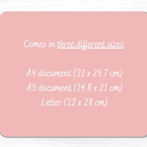 May include: Pink background with white text that reads "Comes in three different sizes:" followed by three sizes: A4 document (21 x 29.7 cm), A5 document (14.8 x 21 cm), and Letter (22 x 28 cm).