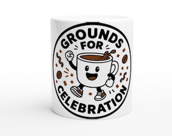 Tazza da caffè Grounds for Celebration, allegra tazza in ceramica da 325 ml, regalo di compleanno