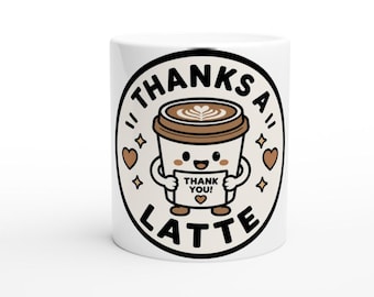 Tazza Thanks A Latte, regalo per gli amanti del caffè, tazza in ceramica da 325 ml