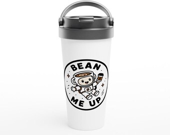 Bean Me Up! Coffee Astronaut 15oz Stainless Steel Travel Mug – Your Go-To for Galactic Sips