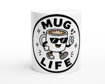 Tazza in ceramica da 325 ml, "Mug Life", regalo per gli amanti del caffè, tazza divertente per festeggiare.