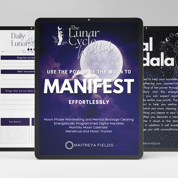 The Lunar Cycle Workbook, Use the Power of the Moon to Manifest