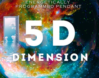 5th Dimension 44 / Chrysopoeia Series / Maitreya Fields - Energetically Programmed