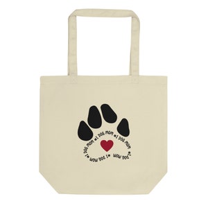 Dog Mom Eco Tote Bag | Environmentally Friendly | Goodbye Plastic | Reduce Reuse Recycle