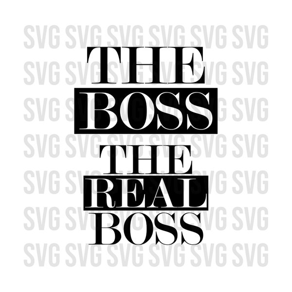 The Boss and The Real Boss Bundle Svg, His and Hers Svg, Funny Svg, Queen and King Svg, Couples svg, for him, for her, gift svg, romantic