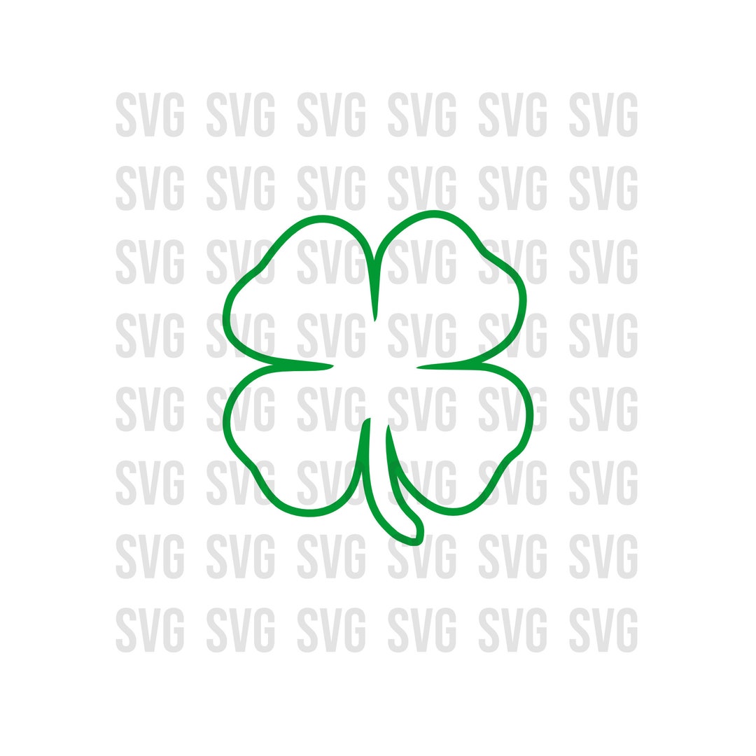 Clover Svg, 4 Leaf Clover Outline Svg, Irish Clover Svg, St. Patricks ...