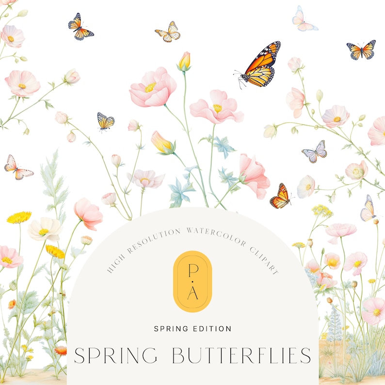 Op de afbeelding: Waterverf clipart met delicate roze bloemen en vlinders in verschillende tinten oranje, geel en blauw. De afbeelding is gelabeld met "Spring Butterflies" en "Spring Edition".