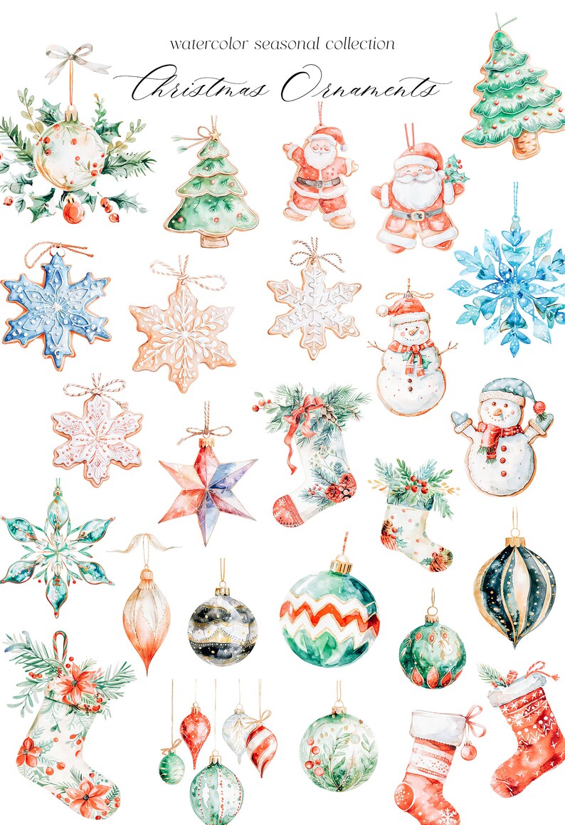 May include: Watercolor illustrations of Christmas ornaments, including a star, snowflakes, stockings, ornaments, a snowman, and Santa Claus.  The text "watercolor seasonal collection Christmas Ornaments" is at the top of the image.
