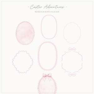 Op de afbeelding: Collectie van zes roze aquarel frames in ovale en geschulpte vormen, met strikdetails. De tekst luidt "Easter Adventures" en "Watercolor Bunny Collection", ideaal voor Pasen-thema projecten en ontwerpen.