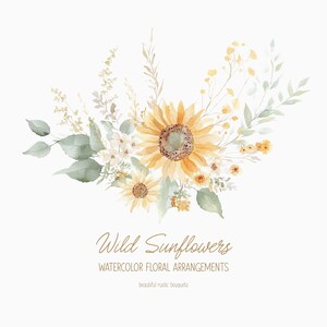 K&ouml;nnte beinhalten: Aquarellmalerei eines Strau&szlig;es wilder Sonnenblumen mit gr&uuml;nen Bl&auml;ttern und kleinen wei&szlig;en Bl&uuml;ten. Der Text "Wild Sunflowers Watercolor Floral Arrangements beautiful rustic bouquets" befindet sich unter dem Strau&szlig;.