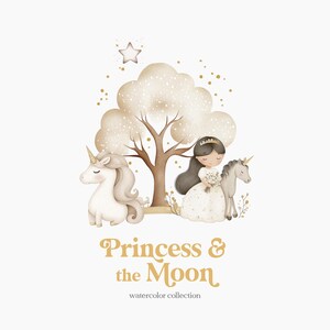 Puede incluir: Ilustraci&oacute;n de acuarela de una princesa con una corona y un vestido blanco de pie con un unicornio en un bosque con un &aacute;rbol y una estrella. El texto "Princess & the Moon watercolor collection" est&aacute; debajo de la imagen.