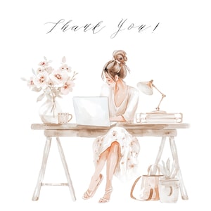 May include: A watercolor illustration of a woman sitting at a desk with a laptop, flowers in a vase, a lamp, and books. The text "Thank You!" is written in cursive at the top of the image.