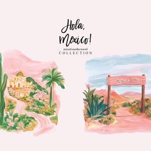May include: Two watercolour illustrations of scenes from Mexico. The first shows a pink and blue sky with a white building and a palm tree. The second shows a desert landscape with a sign that says "Mexico" and a cactus.