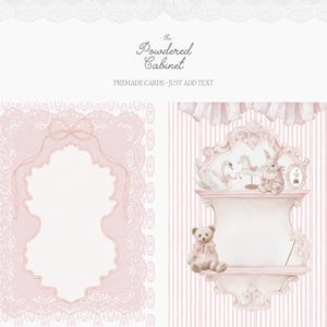 Pode incluir: Ilustra&ccedil;&atilde;o em aquarela com uma prateleira decorativa rosa e branca com um ursinho de pel&uacute;cia, um cisne e um coelho. O texto "the Powdered Cabinet" e "PREMADE CARDS - JUST ADD TEXT" tamb&eacute;m s&atilde;o vis&iacute;veis.