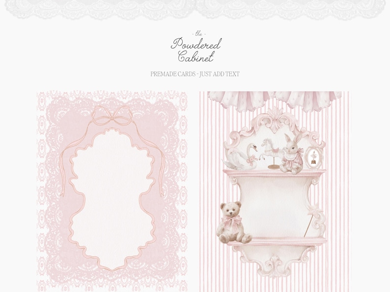 Pode incluir: Ilustra&ccedil;&atilde;o em aquarela com uma prateleira decorativa rosa e branca com um ursinho de pel&uacute;cia, um cisne e um coelho. O texto "the Powdered Cabinet" e "PREMADE CARDS - JUST ADD TEXT" tamb&eacute;m s&atilde;o vis&iacute;veis.